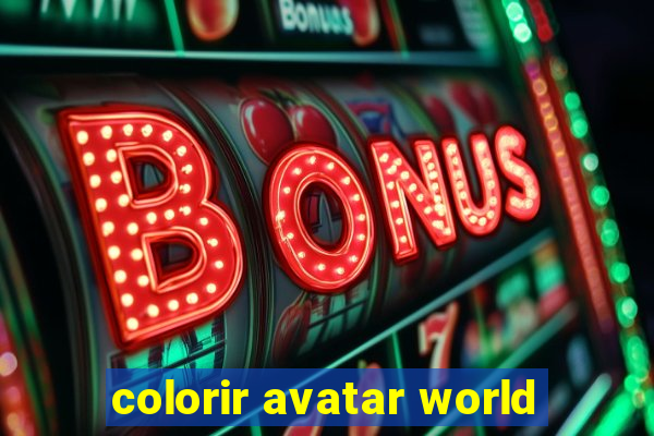 colorir avatar world